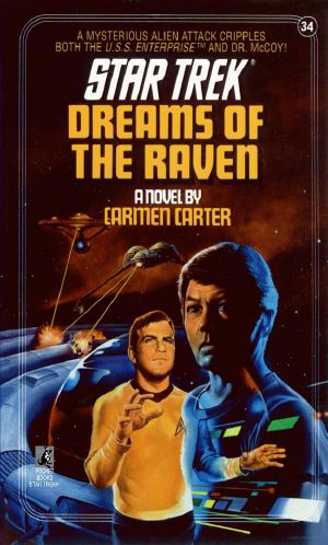 [Star Trek: The Original Series 34] • Dreams of the Raven